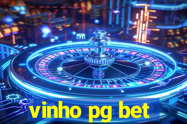 vinho pg bet